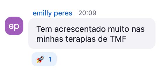 Mensagem de fonoaudióloga: tem acrescentado muito nas minhas terapias de TMF
