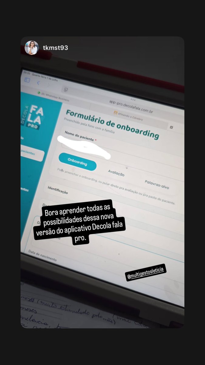 Story de uma fonoaudióloga mostrando o formulário de onboarding do app Decola Fala PRO: bora aprender todas as possibilidades dessa nova versão do aplicativo
